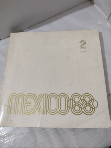 México 68 Suplemento Al Volumen 2