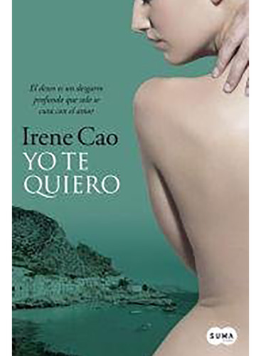 Yo Te Quiero (trilogia De Los Sentidos 3 - Cao - #d