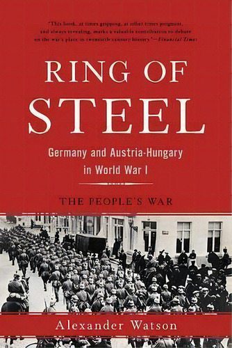 Ring Of Steel, De Alexander Watson. Editorial Ingram Publisher Services Us, Tapa Blanda En Inglés