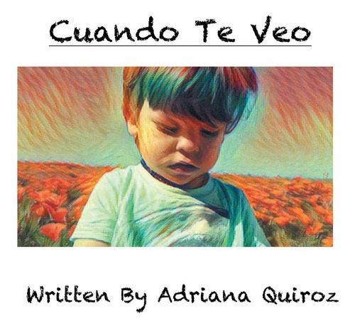 Libro: Cuando Te Veo (spanish Edition)