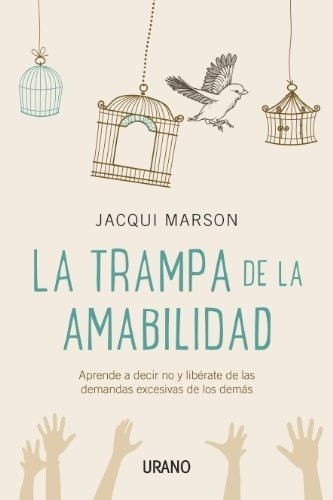 La Trampa De La Amabilidad - Marson, Jacqui