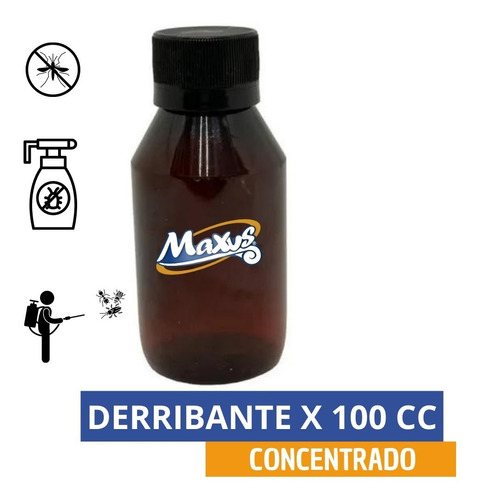 Derribante Concentrado 100 Cc - Rinde Entre 8 A 16 Lts