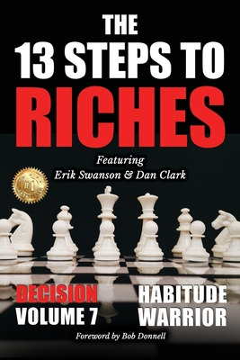 Libro The 13 Steps To Riches - Habitude Warrior Volume 7:...