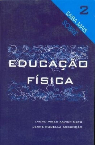 Educação Física-2 (saiba Mais Sobre)