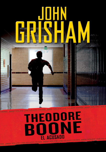 Theodore Boone El Acusado - Grisham,john