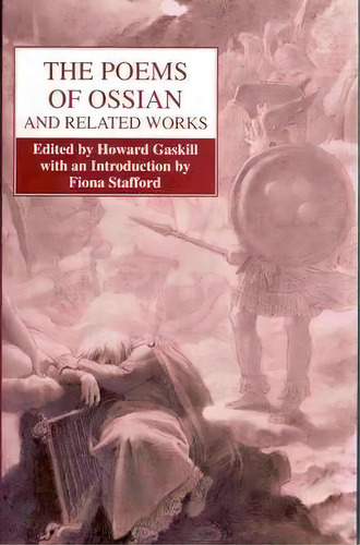 Poems Of Ossian And Related Works, De James Macpherson. Editorial Edinburgh University Press, Tapa Blanda En Inglés