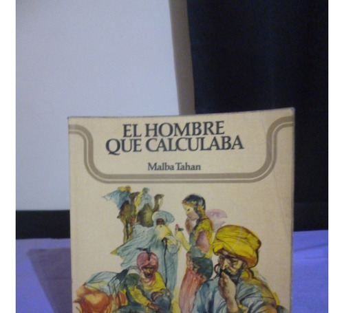 El Hombre Que Calculaba - Malba Tahan