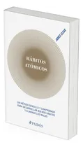 Comprar Hábitos Atómicos De James Clear - Paidós