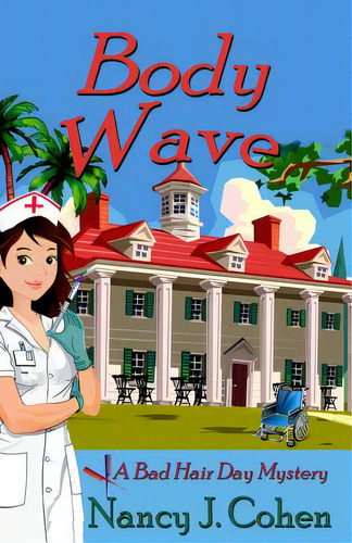 Body Wave, De Cohen, Nancy J.. Editorial Lightning Source Inc, Tapa Blanda En Inglés