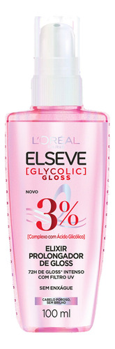 Linha Glycolic Gloss Elseve Shampoo Condicionador Sérum
