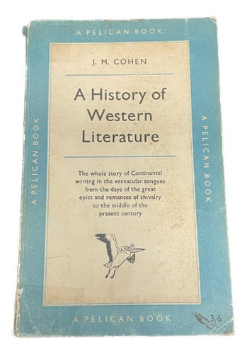 A History Of Western Literature - J. M. Cohen - Usado 