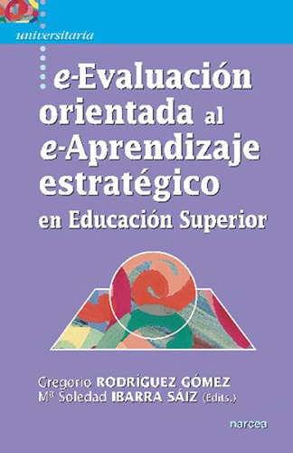 Libro E-evaluacion Orientada Al E-aprendizaje Estrategico 