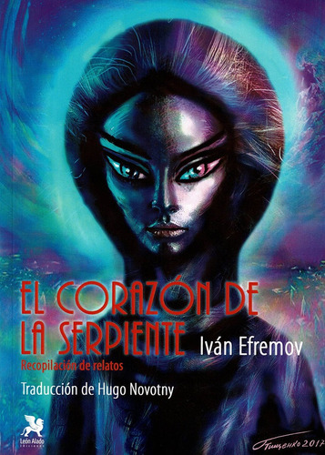 El Corazon De La Serpiente, De Efremov, Iván. Editorial Ediciones Leon Alado, Tapa Blanda En Español