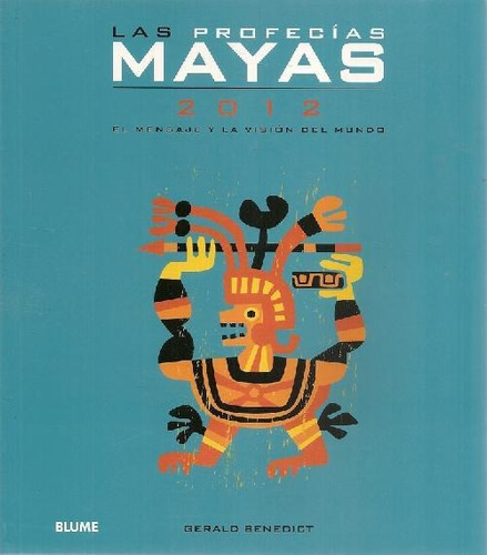 Libro Las Profesías Mayas 2012 De Gerald  Benedict