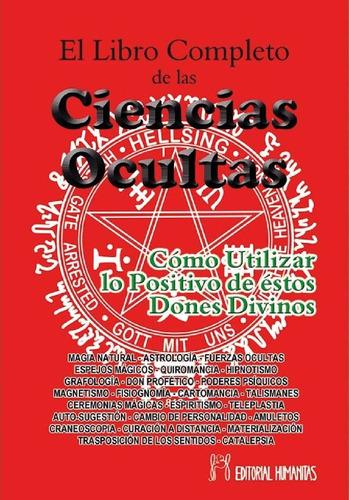 Libro Completo De Las Ciencias Ocultas, De Lopez Gomez Quintin. Editorial Humanitas - España, Tapa Blanda En Español, 2011