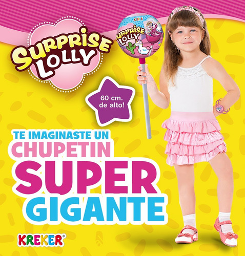 Imagen 6 de 10 de 2 Lolly Surprise Chupetin Gigante 60cm Sorpesas X 2 Kreker