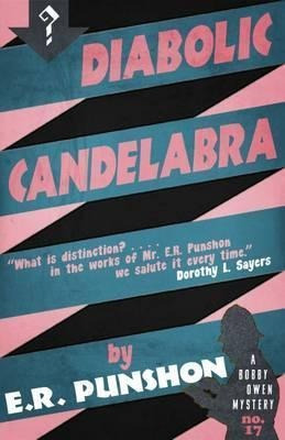 Diabolic Candelabra - E. R. Punshon (paperback)