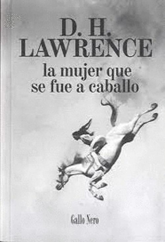 Libro La Mujer Que Se Fue A Caballo