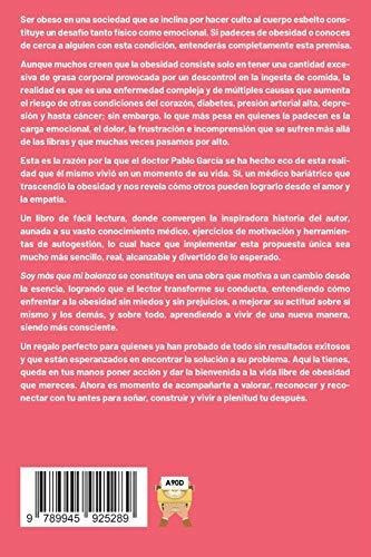 Soy Mas Que Mi Balanza!: Un Emocionante Viaje Hacia Una Vida