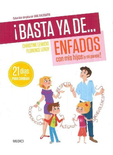 Libro Basta Ya De Enfados Con Mis Hijos Y Mi Pareja! De Chri