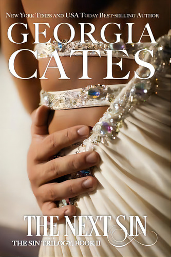 The Next Sin: The Sin Trilogy: Book Ii, De Cates, Georgia. Editorial Createspace, Tapa Blanda En Inglés