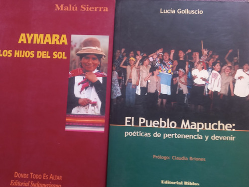 Aymara/el Pueblo. Mapuche. Pack 2 Obras