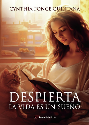 Libro Despierta La Vida Es Un Sueã±o - Ponce Qintana, Cyn...