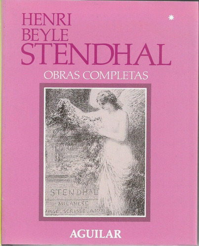 Henri Beyle Stendhal,  Obras Completas, Cuatro Tomos