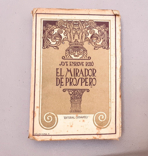 Libro El Mirador De Prospero, Editorial Cervantes De 1928