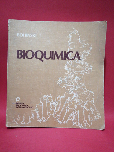 Bioquimica - Bohinski