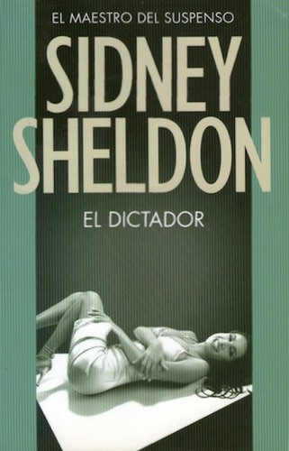 El Dictador - Sheldon Sidney