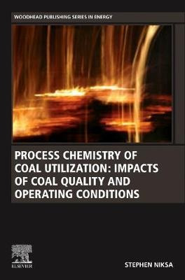 Libro Process Chemistry Of Coal Utilization : Impacts Of ...