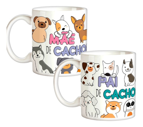 Kit 2 Canecas Pai E Mãe De Cachorros Fofos Café Leite Dogs 