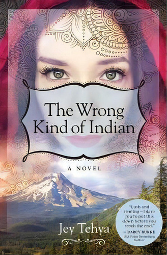 The Wrong Kind Of Indian, De Jessica Mehta. Editorial Wyatt Mackenzie Publishing, Tapa Blanda En Inglés