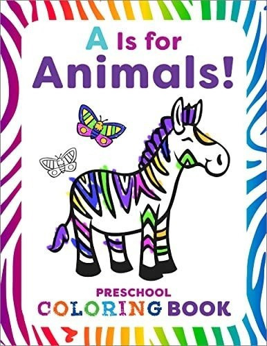 A Is For Animals Preschool Coloring Book - Smith,..., De Smith, Rach. Editorial Rockridge Press En Inglés