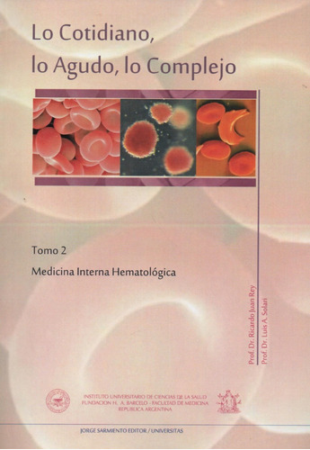 Medicina Interna Hematológica Tomo 2 De Ricardo Juan Rey