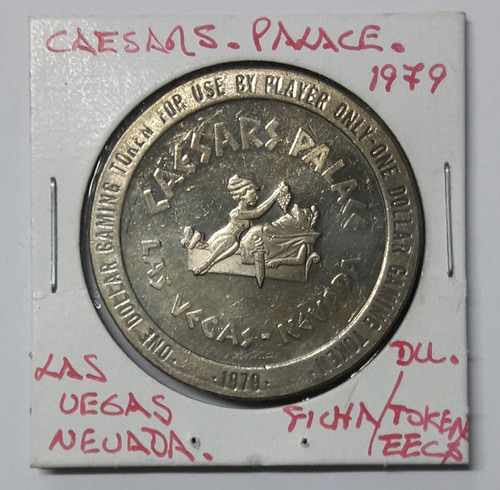 Token De Colección, Caesars, Palace . One Dollar. 1979. (Usado)