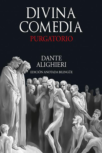 Divina Comedia. Purgatorio / Pasta Dura (edición Bilingüe)
