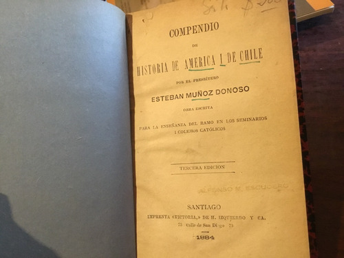 Compendio Historia De América Y De Chile Muñoz Donoso 1884