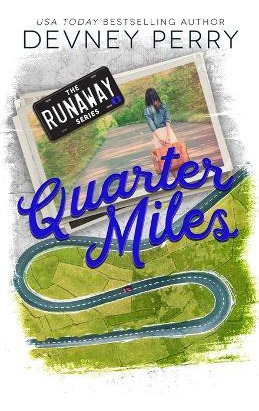 Libro Quarter Miles - Devney Perry