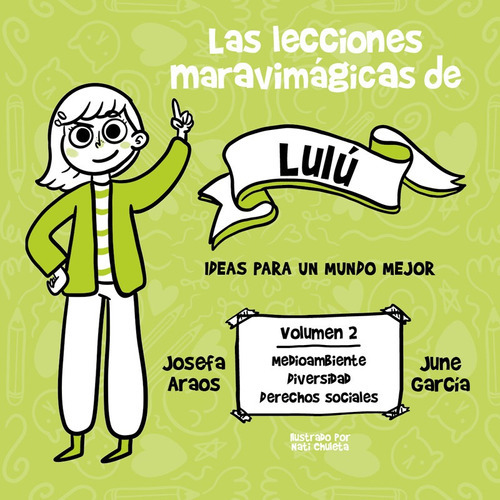 Libro Las Lecciones Maravimágicas De Lulú - Araos / García