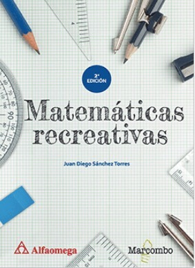 Libro Técnico Matemáticas Recreativas 2° Ed.