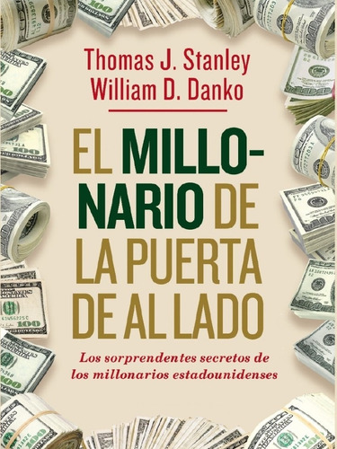 Libro El Millonario De La Puerta De Al Lado