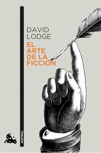 El Arte De La Ficción - David Lodge
