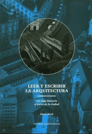 Libro Leer Y Escribir La Arquitectura