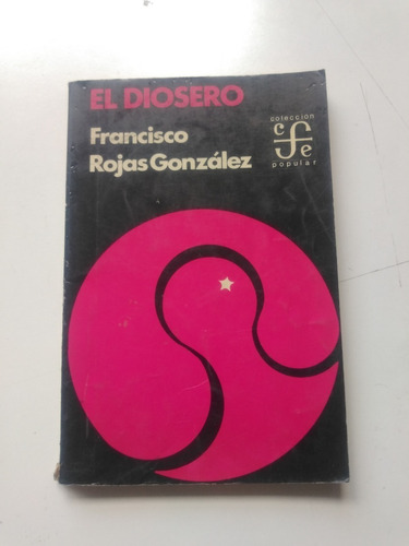 El Diosero - Rojas González