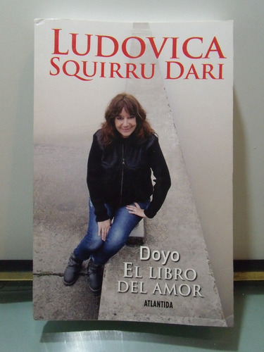 Adp Doyo El Libro Del Amor Ludovica Squirru Dari / Atlantida