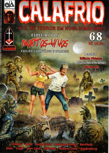 Calafrio Nº 68 - H.q. De Terror Em Nova Dimensão!  - Especial Dos Mortos-vivos - Edição Com Vírus E Zumbis! - 2020 - 52 Páginas - Ink&blood Comics - Bonellihq Cx72