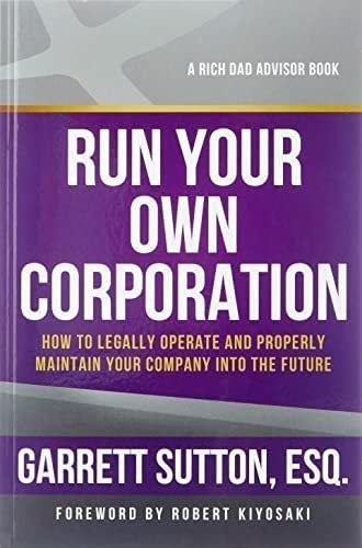 Libro: Run Your Own Corporation: How To Legally Operate And 