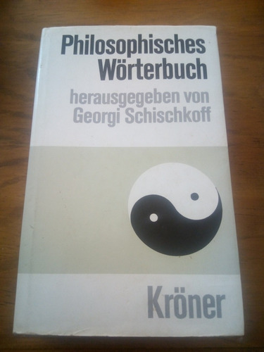 G. Schischkoff, Philosophisches Wörterbuch